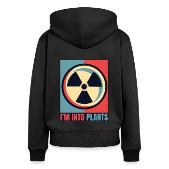 I'm Into Plants Energy Uranium Operator Nuclear - Women's Premium Organic Zip Hoodie - black - Back - Julia (174cm)