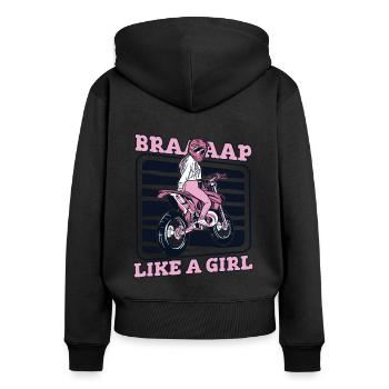 Braap Like A Girl Supermoto Motorradrennen - Frauen Premium Bio Zip Hoodie - Schwarz - Hinten - Julia (174cm)