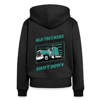 Old Truckers Never Die Trucker Legends Truckie - Women's Premium Organic Zip Hoodie - black - Back - Julia (174cm)