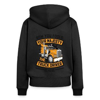 Inclinez-vous devant votre chauffeur de camion est là camionneur - Sweat à capuche zippé Premium bio Femme - noir - Dos - Julia (174cm)