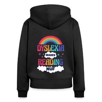 La dyslexie rend la lecture nuf dyslexie apraxie - Sweat à capuche zippé Premium bio Femme - noir - Dos - Julia (174cm)