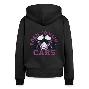 Born To Paint Cars Automotive Vehicle Car Spray - Women's Premium Organic Zip Hoodie - black - Back - Julia (174cm)
