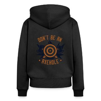 Ne soyez pas un jeu de lancer de hache Axehole Thrower - Sweat à capuche zippé Premium bio Femme - noir - Dos - Julia (174cm)