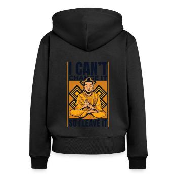 Ich kann es nicht ändern, also lasse ich es buddhistisches Symbol - Frauen Premium Bio Zip Hoodie - Schwarz - Hinten - Julia (174cm)