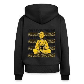 Oh My Buddha Buddhist Statue Symbol Priest - Women's Premium Organic Zip Hoodie - black - Back - Julia (174cm)