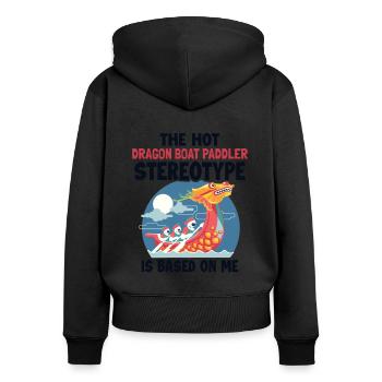 Le stéréotype du bateau-dragon est basé sur moi Team Lover - Sweat à capuche zippé Premium bio Femme - noir - Dos - Julia (174cm)