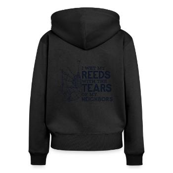 Befeuchte mein Schilf mit Tränen des Blasrohrs meiner Nachbarn - Frauen Premium Bio Zip Hoodie - Schwarz - Hinten - Julia (174cm)