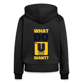 Was willst du Kernkraftwerk Energie Kernkraft - Frauen Premium Bio Zip Hoodie - Schwarz - Hinten - Julia (174cm)