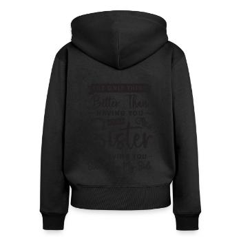 La seule chose meilleure que Wedding Maid Of Honors - Sweat à capuche zippé Premium bio Femme - noir - Dos - Julia (174cm)