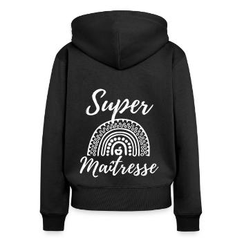 Super maitresse cadeau maîtresse d' école. - Sweat à capuche zippé Premium bio Femme - noir - Dos - Julia (174cm)