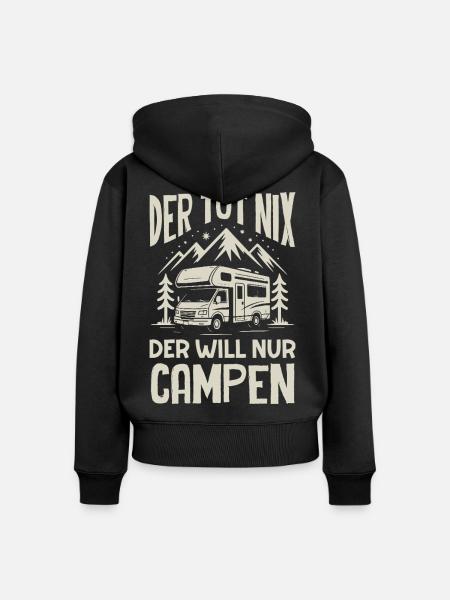Camping Wohnmobil Camper Spruch Geschenk - Frauen Premium Bio Zip Hoodie - Schwarz