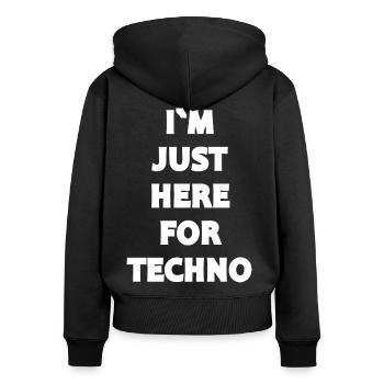 Techno - Musique techno - JE SUIS ICI POUR TECHNO - Sweat à capuche zippé Premium bio Femme - noir - Dos - Julia (174cm)
