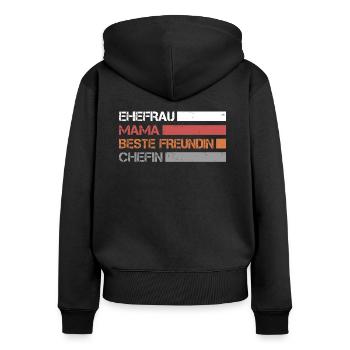 Ehefrau - Mama - Beste Freundin - Chefin - Frauen Premium Bio Zip Hoodie - Schwarz - Hinten - Julia (174cm)