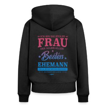 STOLZE FRAU VOM BESTEN EHEMANN SPRUCH GESCHENK - Frauen Premium Bio Zip Hoodie - Schwarz - Hinten - Julia (174cm)