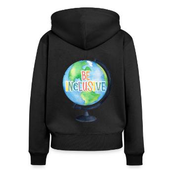 In A World You Can Be Anything Be Inclusive - Frauen Premium Bio Zip Hoodie - Schwarz - Hinten - Julia (174cm)