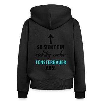 Fenstermonteur Fenster Fensterbauer Baustelle - Frauen Premium Bio Zip Hoodie - Schwarz - Hinten - Julia (174cm)