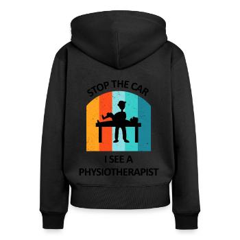 Physical Therapist Humorous Gift Saying Funny - Women's Premium Organic Zip Hoodie - black - Back - Julia (174cm)