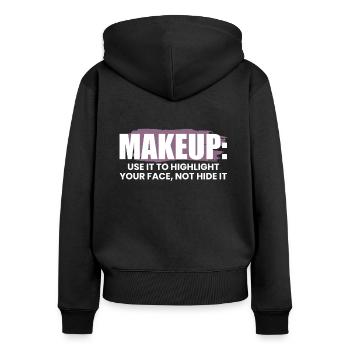 Makeup Artist Spruch Geschenk - Frauen Premium Bio Zip Hoodie - Schwarz - Hinten - Julia (174cm)