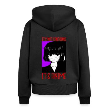 Its Not Cartoons Its Anime - Frauen Premium Bio Zip Hoodie - Schwarz - Hinten - Julia (174cm)