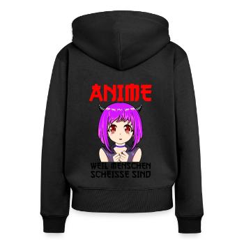 ANIME - Weil Menschen scheiße sind - Frauen Premium Bio Zip Hoodie - Schwarz - Hinten - Julia (174cm)
