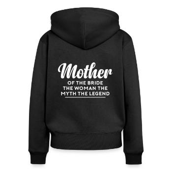 Brides Mom Mother Of The Bride Brautmutter Shirt - Frauen Premium Bio Zip Hoodie - Schwarz - Hinten - Julia (174cm)