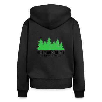 Ich Mag Bäume Die Halten Die Fresse - Waldliebe - Frauen Premium Bio Zip Hoodie - Schwarz - Hinten - Julia (174cm)