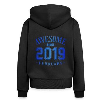 February 2019 - February's Birthday Awesome - Women's Premium Organic Zip Hoodie - black - Back - Julia (174cm)