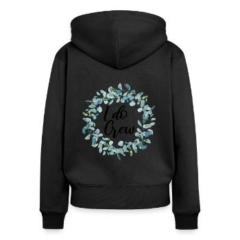 I do Crew - Junggesellinnenabschied - Frauen Premium Bio Zip Hoodie - Schwarz - Hinten - Julia (174cm)