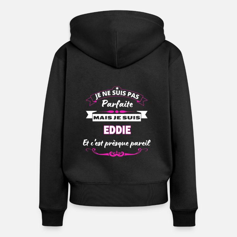 je ne suis pas Parfaite Eddie - Sweat à capuche zippé Premium bio Femme - noir