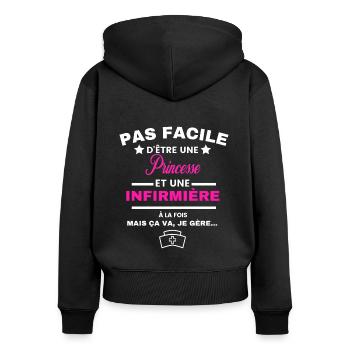 pas facile d'être INFIRMIÈRE et Princesse - Sweat à capuche zippé Premium bio Femme - noir - Dos - Julia (174cm)