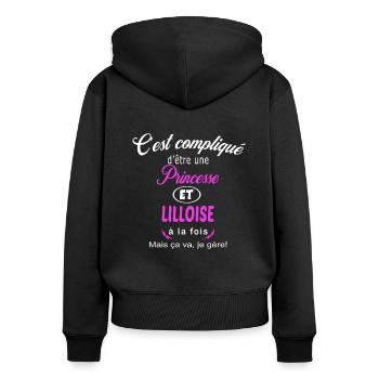 c'est compliqué princesse et Lilloise - Sweat à capuche zippé Premium bio Femme - noir - Dos - Julia (174cm)