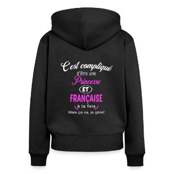 c'est compliqué princesse et Française - Sweat à capuche zippé Premium bio Femme - noir - Dos - Julia (174cm)