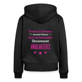 femmes naissent les meilleurs ambulancières - Sweat à capuche zippé Premium bio Femme - noir - Dos - Julia (174cm)