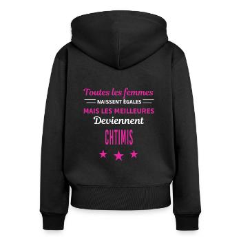 femmes naissent les meilleurs chtimis - Sweat à capuche zippé Premium bio Femme - noir - Dos - Julia (174cm)