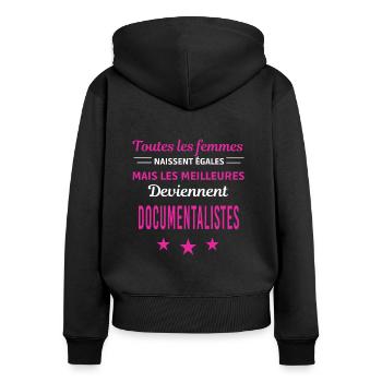 femmes naissent les meilleurs documentalistes - Sweat à capuche zippé Premium bio Femme - noir - Dos - Julia (174cm)