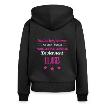 femmes naissent les meilleurs Lilloises - Sweat à capuche zippé Premium bio Femme - noir - Dos - Julia (174cm)