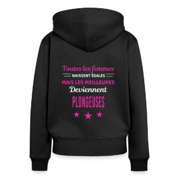 femmes naissent les meilleurs plongeuses - Sweat à capuche zippé Premium bio Femme - noir - Dos - Julia (174cm)