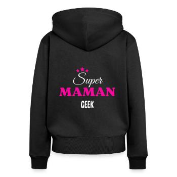 Super maman geek citation - Sweat à capuche zippé Premium bio Femme - noir - Dos - Julia (174cm)