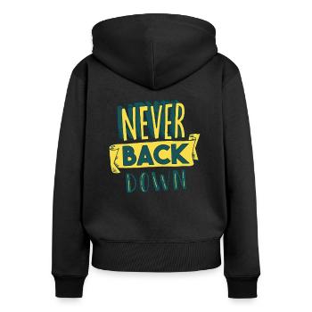 Never Back Down - Frauen Premium Bio Zip Hoodie - Schwarz - Hinten - Julia (174cm)