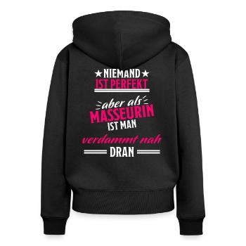 Masseurin Massage Beruf Lustiger Spruch Geschenk - Frauen Premium Bio Zip Hoodie - Schwarz - Hinten - Julia (174cm)