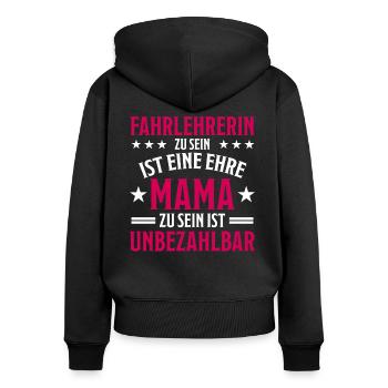 Fahrlehrerin Fahrschullehrerin Fun Spruch Geschenk - Frauen Premium Bio Zip Hoodie - Schwarz - Hinten - Julia (174cm)