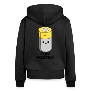 Stay positive battery funny pun positive - Women's Premium Organic Zip Hoodie - black - Back - Julia (174cm)