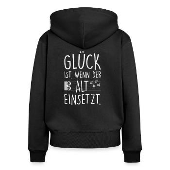 Glück Wenn Alt Einsetzt Chor Chorprobe Singen - Frauen Premium Bio Zip Hoodie - Schwarz - Hinten - Julia (174cm)