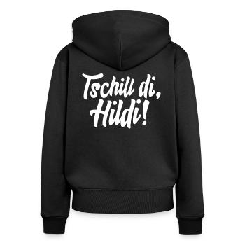 TSCHILL DI HILDI! - Frauen Premium Bio Zip Hoodie - Schwarz - Hinten - Julia (174cm)