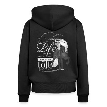 Rappwindfarben Isländer: It‘s my life - Frauen Premium Bio Zip Hoodie - Schwarz - Hinten - Julia (174cm)