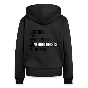 Médecins du meilleur au pire neurologue cadeau - Sweat à capuche zippé Premium bio Femme - noir - Dos - Julia (174cm)