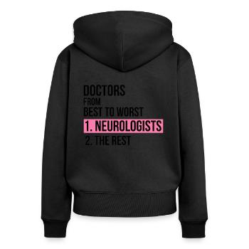 Médecins du meilleur au pire neurologue cadeau - Sweat à capuche zippé Premium bio Femme - noir - Dos - Julia (174cm)