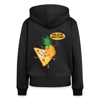 No One Needs To Know Pineapple Pizza Pineapple On - Frauen Premium Bio Zip Hoodie - Schwarz - Hinten - Julia (174cm)