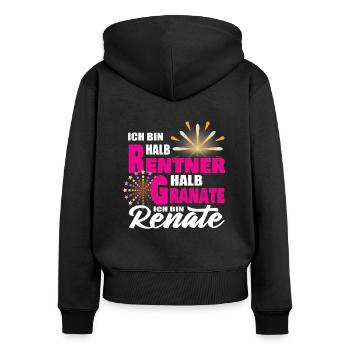 Renate - halb Rentner halb Granate - Ruhestand - Frauen Premium Bio Zip Hoodie - Schwarz - Hinten - Julia (174cm)
