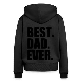 Best dad ever - Sweat à capuche zippé Premium bio Femme - noir - Dos - Julia (174cm)